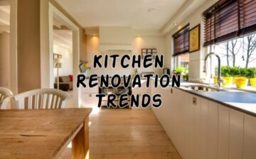 Kitchen Renovation Trends