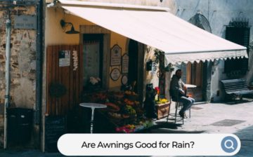are awnings good for rain