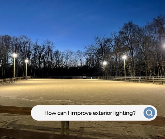 How to improve exterior lighting
