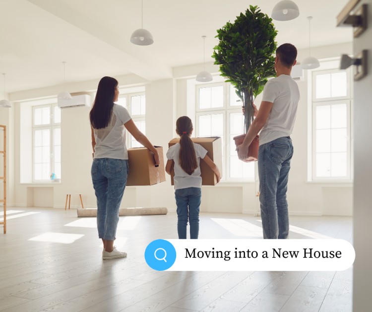 moving into a New House
