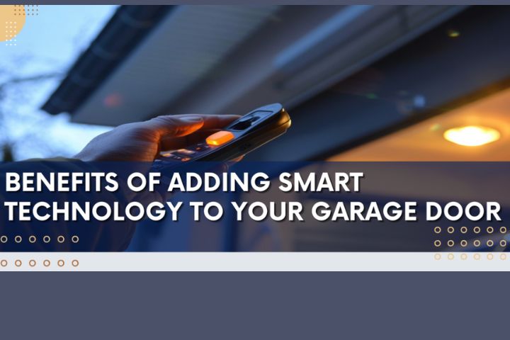 benefits of adding smart tecnology to your garage door